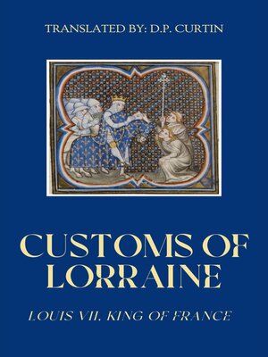 cover image of Customs of Lorraine